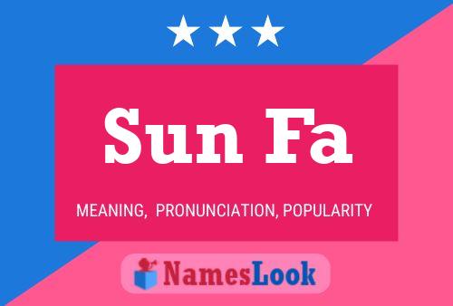 Sun Fa 名字海报