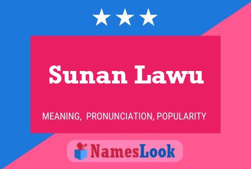 Sunan Lawu 名字海报