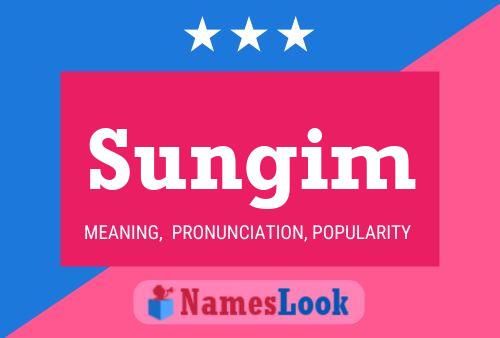 Sungim 名字海报