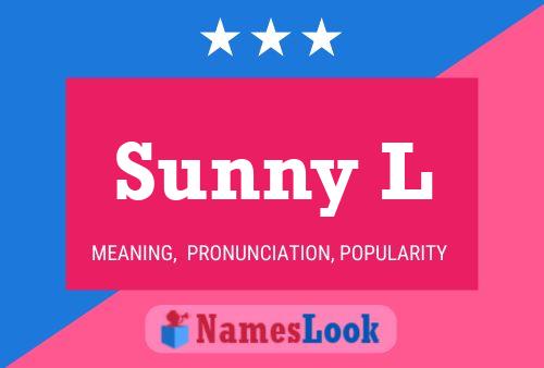 Sunny L 名字海报