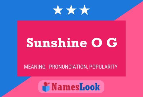 Sunshine O G 名字海报