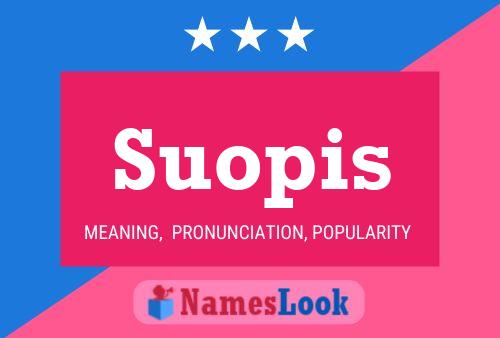 Suopis 名字海报