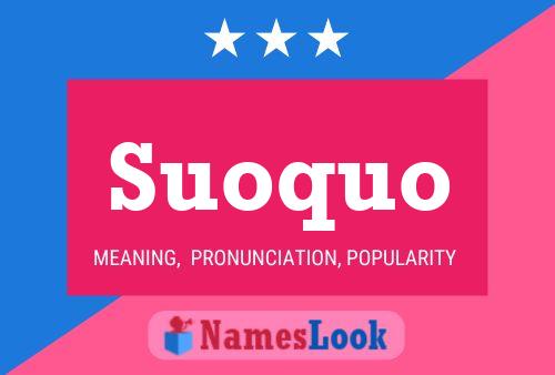 Suoquo 名字海报