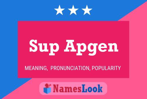 Sup Apgen 名字海报