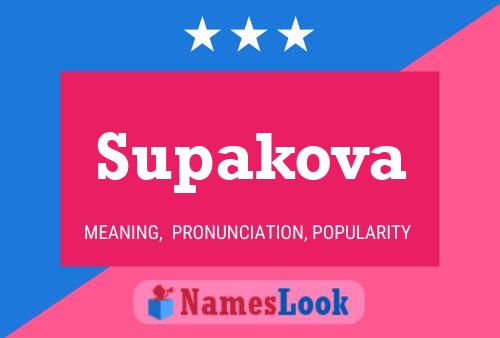 Supakova 名字海报