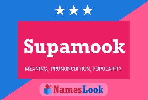 Supamook 名字海报