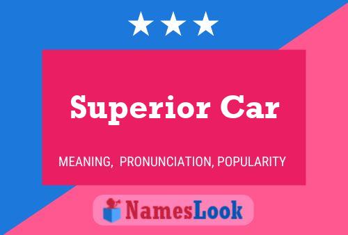 Superior Car 名字海报