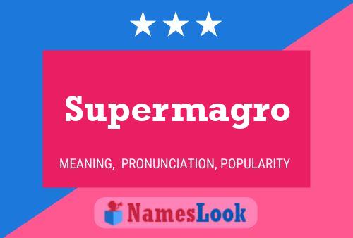 Supermagro 名字海报