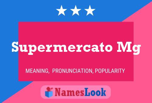 Supermercato Mg 名字海报