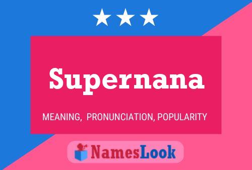 Supernana 名字海报