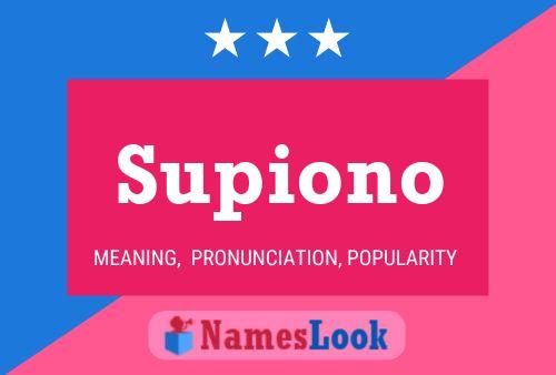 Supiono 名字海报