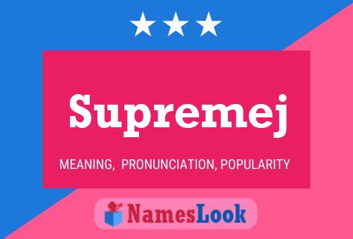 Supremej 名字海报