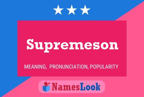 Supremeson 名字海报