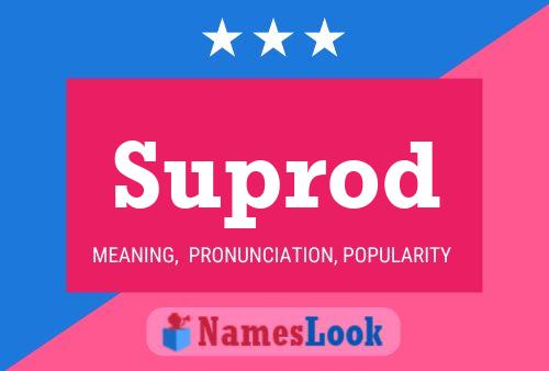 Suprod 名字海报