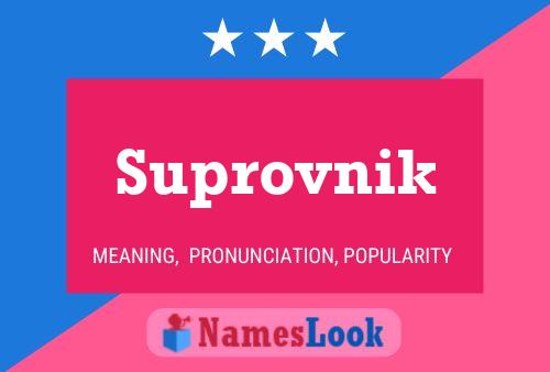 Suprovnik 名字海报