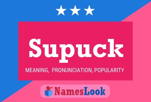 Supuck 名字海报