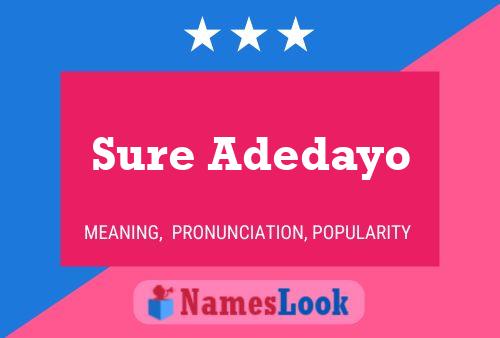 Sure Adedayo 名字海报