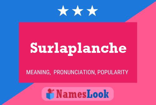 Surlaplanche 名字海报