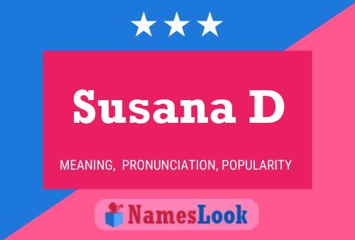 Susana D 名字海报