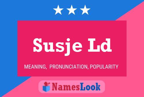 Susje Ld 名字海报