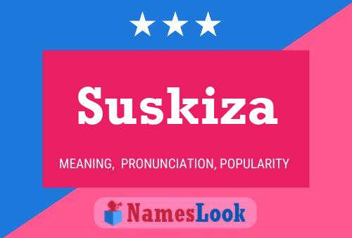 Suskiza 名字海报