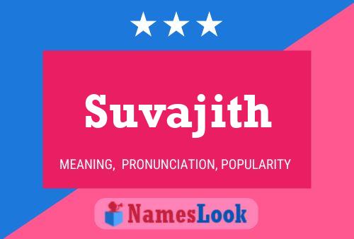 Suvajith 名字海报