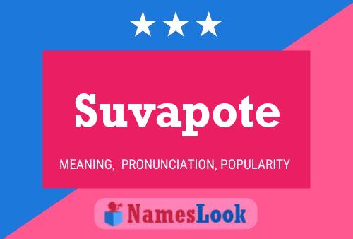 Suvapote 名字海报