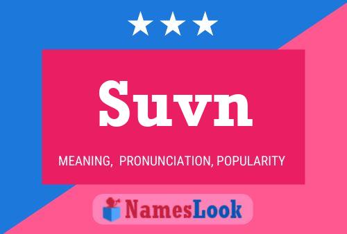 Suvn 名字海报