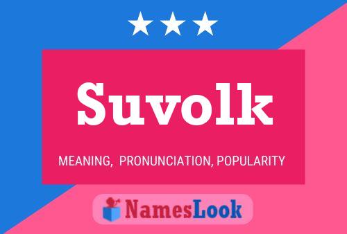 Suvolk 名字海报