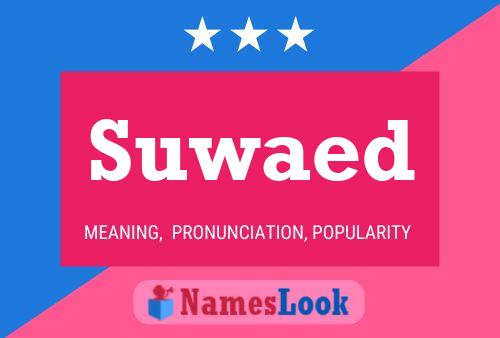 Suwaed 名字海报