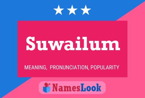 Suwailum 名字海报