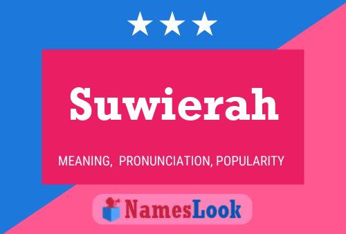 Suwierah 名字海报