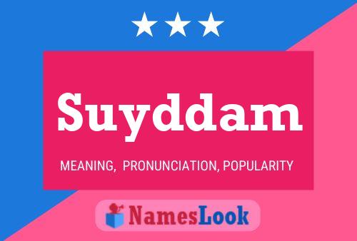 Suyddam 名字海报