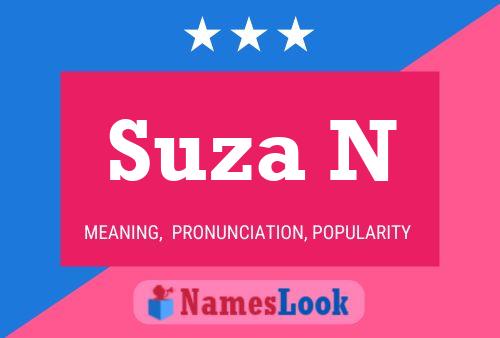 Suza N 名字海报