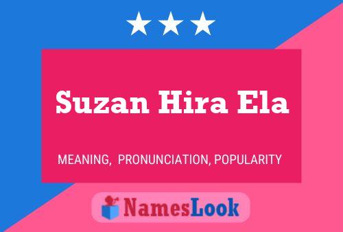 Suzan Hira Ela 名字海报