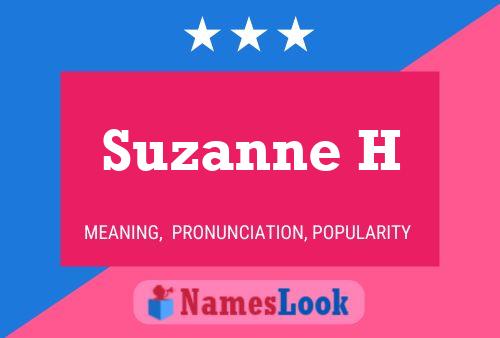 Suzanne H 名字海报