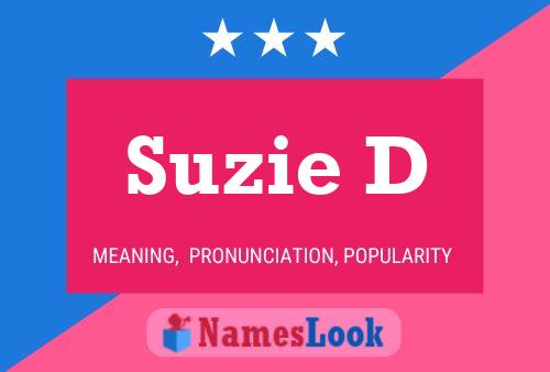 Suzie D 名字海报