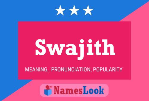 Swajith 名字海报