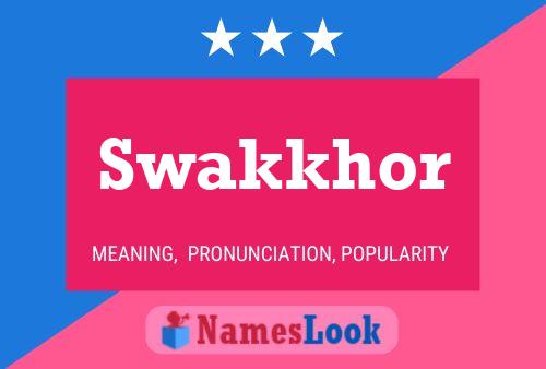 Swakkhor 名字海报