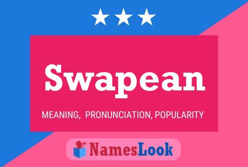 Swapean 名字海报