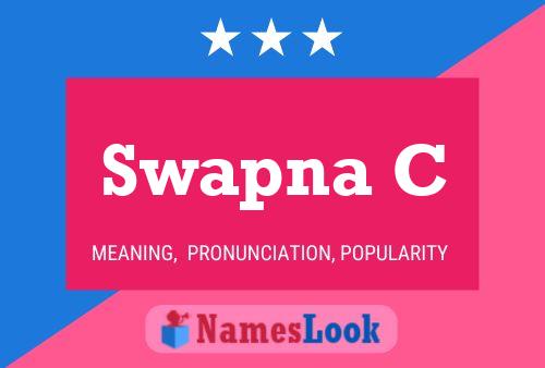 Swapna C 名字海报