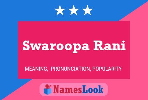 Swaroopa Rani 名字海报