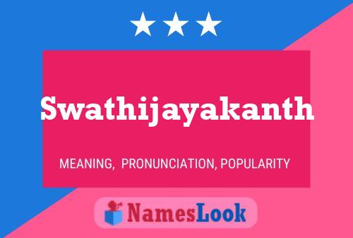 Swathijayakanth 名字海报