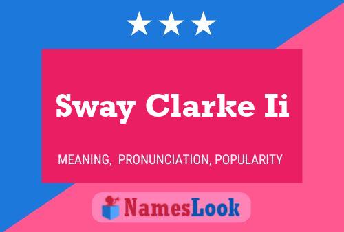 Sway Clarke Ii 名字海报