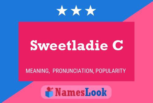 Sweetladie C 名字海报