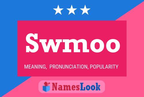 Swmoo 名字海报