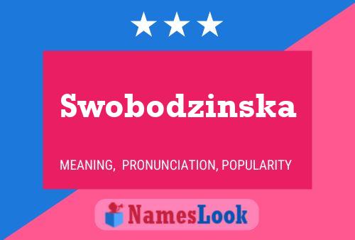 Swobodzinska 名字海报