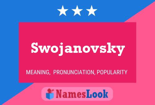 Swojanovsky 名字海报