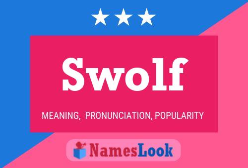 Swolf 名字海报