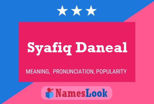 Syafiq Daneal 名字海报